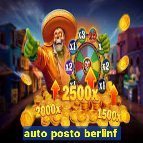 auto posto berlinf